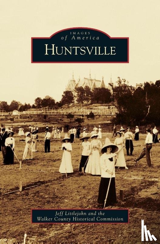 Littlejohn, Jeff, Walker County Historical Commission - Huntsville