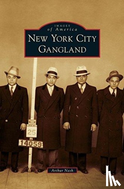 Nash, Arthur - New York City Gangland