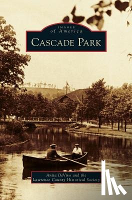 Devivo, Anita, Lawrence County Historical Society - Cascade Park