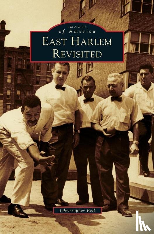Bell, Christopher - East Harlem Revisited