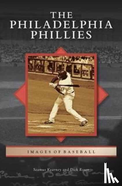 Kearney, Seamus, Rosen, Dick - Philadelphia Phillies