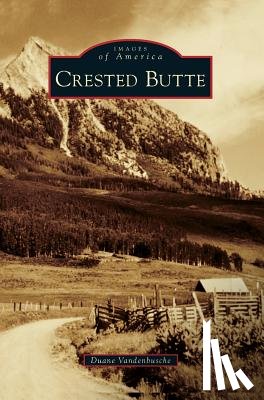 Vandenbusche, Duane - Crested Butte