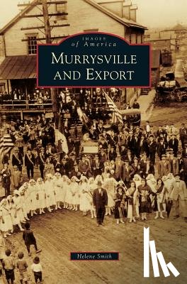 Smith, Helene - Murrysville and Export