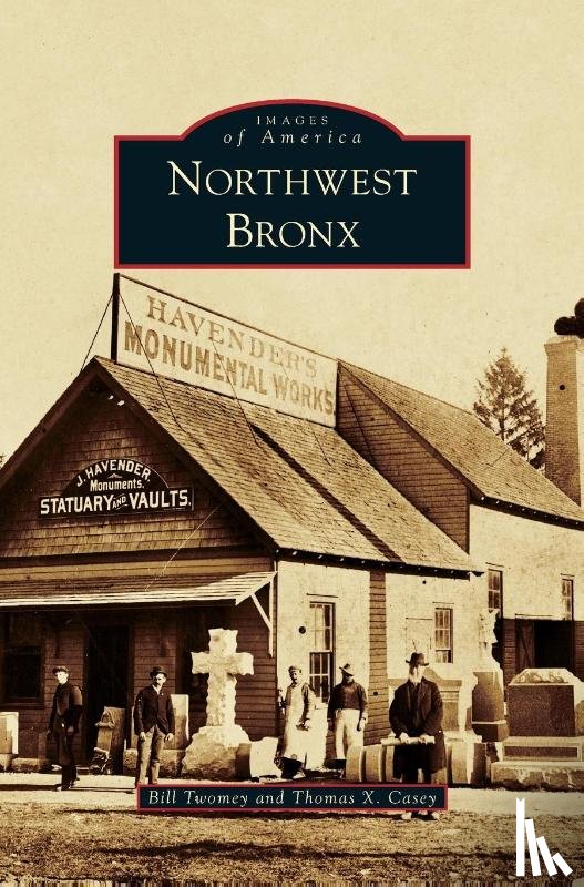 Twomey, Bill, Casey, Thomas X - Northwest Bronx