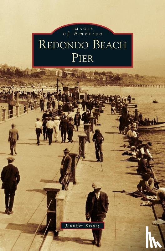 Krintz, Jennifer - Redondo Beach Pier