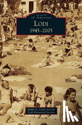 Clark, Ralph A, Lodi Historical Society - Lodi