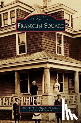 Van Wie, Paul D, Grassi, Kiera, Mutum, Hannah - Franklin Square