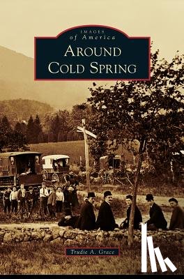 Grace, Trudie A - Around Cold Spring
