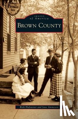 Hofstetter, Rick, Ammeson, Jane - Brown County