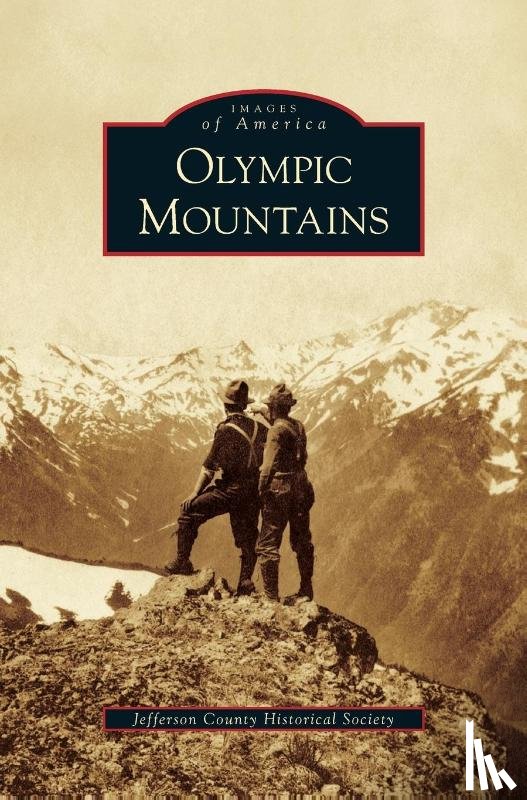 Jefferson County Historical Society - Olympic Mountains