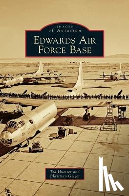 Huetter, Ted, Gelzer, Christian - Edwards Air Force Base