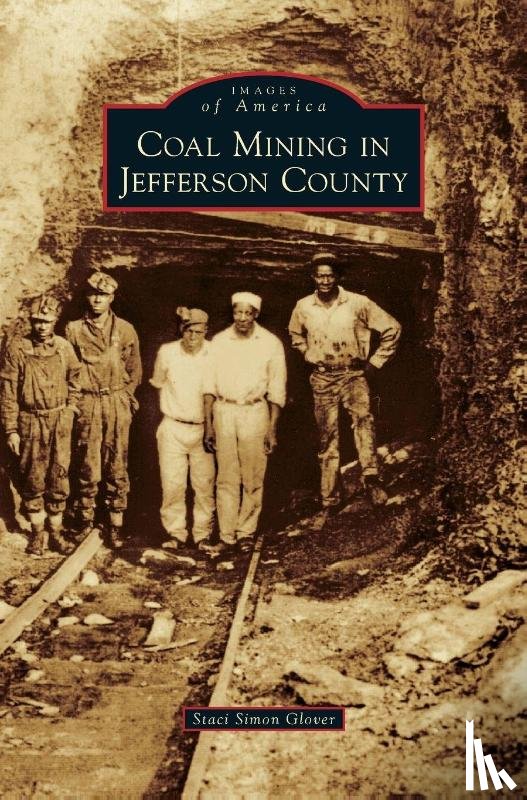 Glover, 1 Staci Simon - Coal Mining in Jefferson County