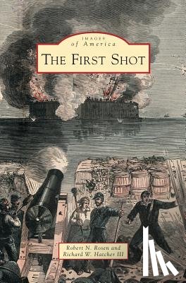 Rosen, Robert N, Hatcher, Richard W - First Shot