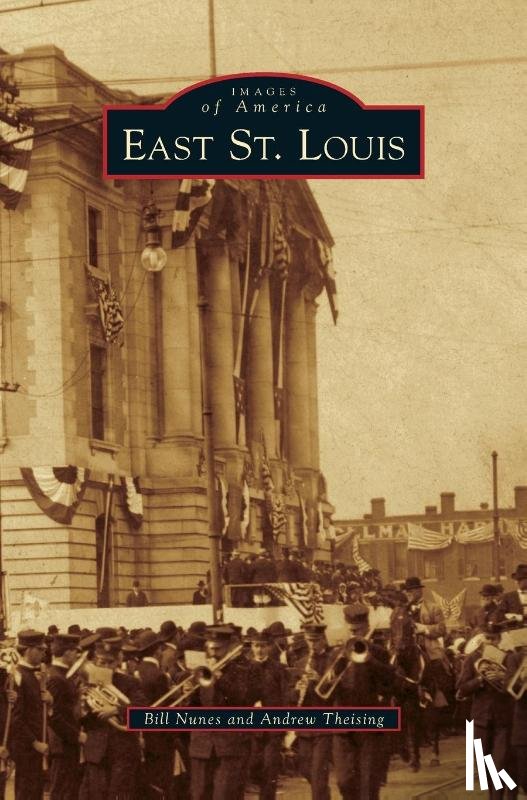 Nunes, Bill, Theising, Andrew - East St. Louis