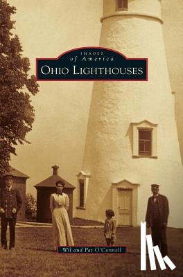 O'Connell, Wil, O'Connell, Pat - Ohio Lighthouses