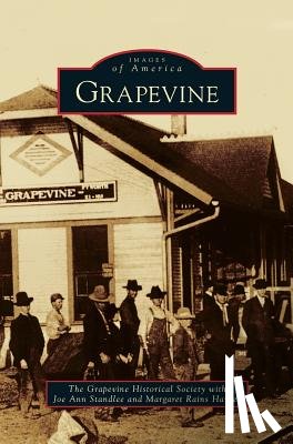 Grapevine Historical Society - Grapevine