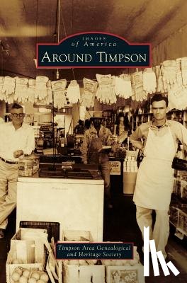 Timpson Area Genealogical and Heritage S - Around Timpson