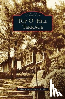 Bryant, Vickie, Hess, Camille - Top O' Hill Terrace