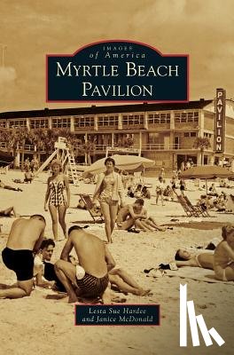 Hardee, Lesta Sue, McDonald, Janice - Myrtle Beach Pavilion