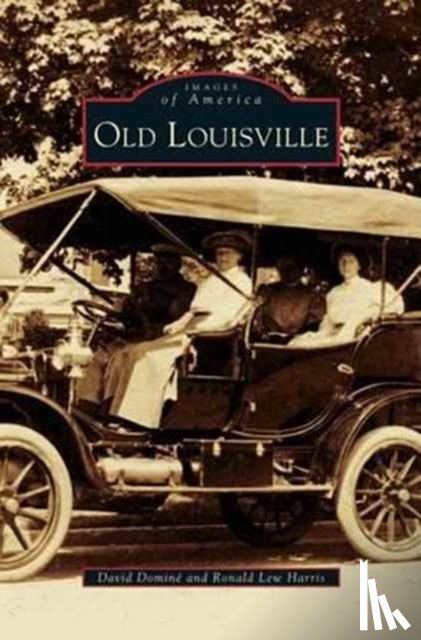 Domine, David, Harris, Ronald Lew - Old Louisville
