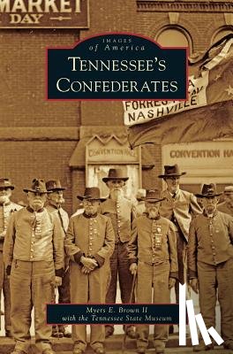 Brown, Myers E - Tennessee's Confederates
