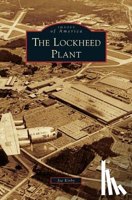 Kirby, Joe - Lockheed Plant