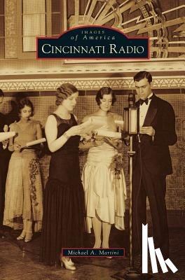 Martini, Michael A - Cincinnati Radio