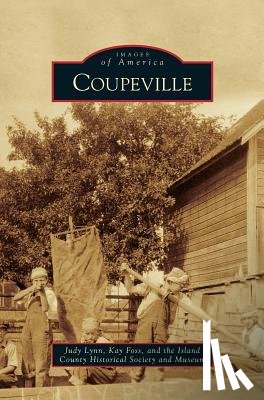 Lynn, Judy, Foss, Kay, Island County Historical Society and Mus - Coupeville