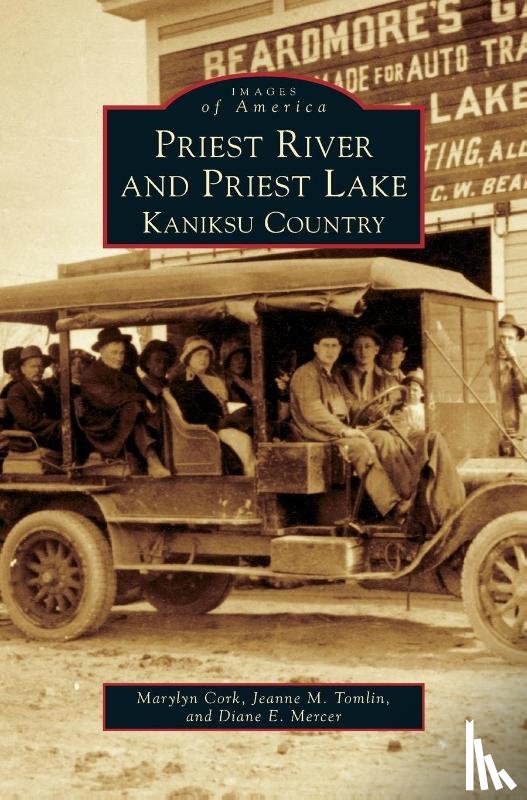 Cork, Marylyn, Tomlin, Jeanne M, Mercer, Diane E - Priest River and Priest Lake