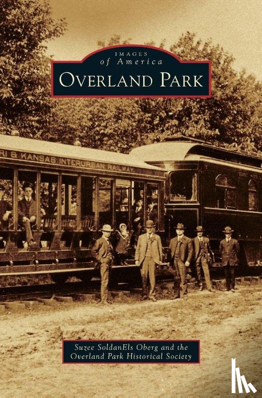 Oberg, Suzee Soldanels, Overland Park Historical Society - Overland Park