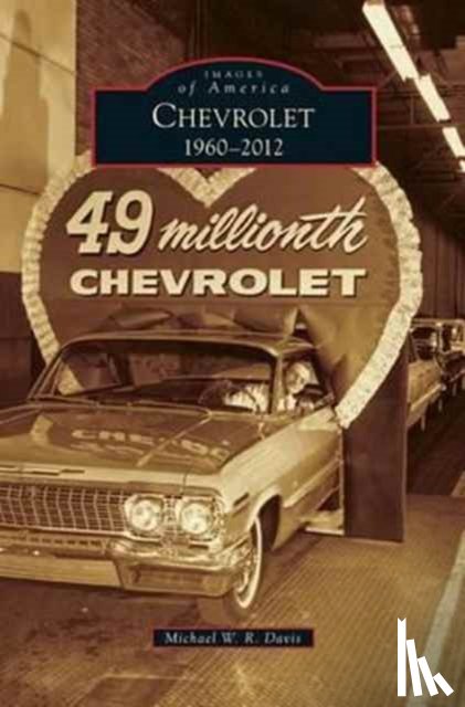 Davis, Michael W R - Chevrolet, 1960-2012