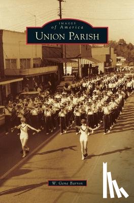 Barron, W Gene - Union Parish