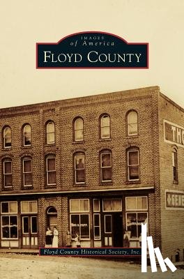 Floyd County Historical Society Inc - Floyd County