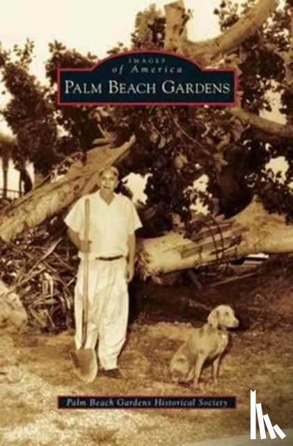 Palm Beach Gardens Historical Society - Palm Beach Gardens