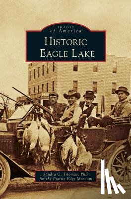 Thomas, Sandra C - Historic Eagle Lake