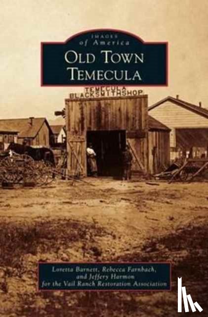 Barnett, Loretta, Farnbach, Rebecca, Harmon, Jeffery - Old Town Temecula