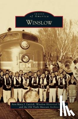 Lutzick, Ann-Mary J, The Old Trails Museum Archives - Winslow