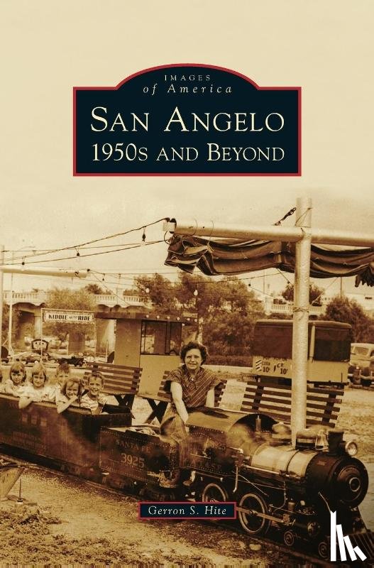 Hite, Gerron S - San Angelo 1950s and Beyond