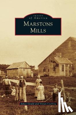 Gould, James, Cushing, Vivian - Marstons Mills