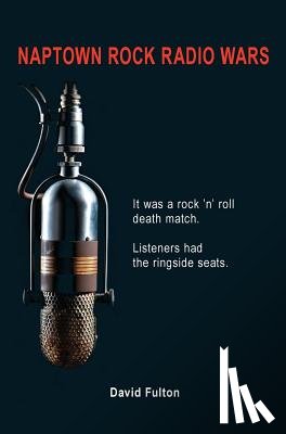 Fulton, David (Denver Public Schools Denver Co) - Naptown Rock Radio Wars