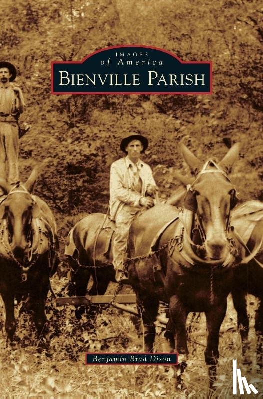 Dison, Benjamin Brad - Bienville Parish