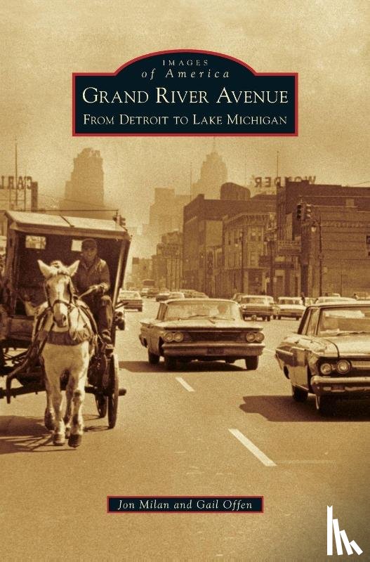 Milan, Jon, Offen, Gail - Grand River Avenue
