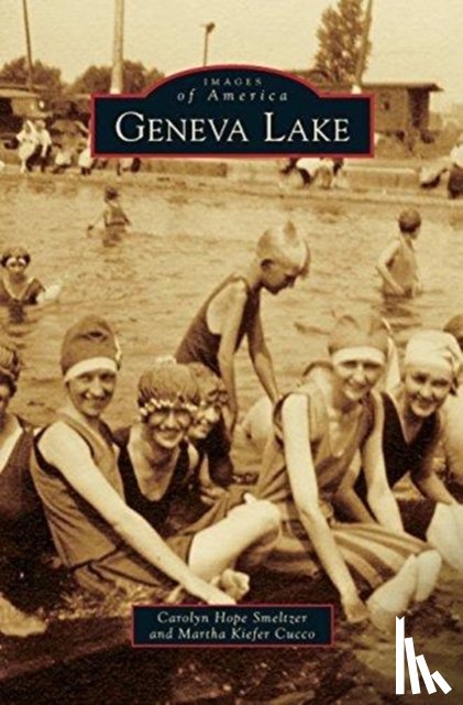 Smeltzer, Carolyn Hope, Cucco, Martha Kiefer - Geneva Lake