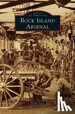 Eaton, George - Rock Island Arsenal