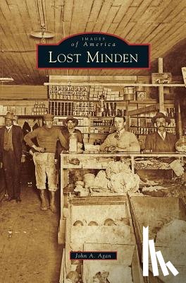 Agan, John A - Lost Minden