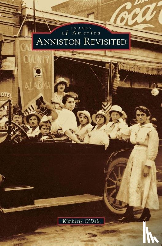 O Dell, Kimberly - Anniston Revisited