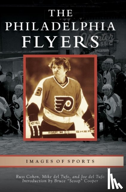 Cohen, Russ, Del Tufo, Mike, Del Tufo, Joe - Philadelphia Flyers