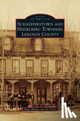 Wenger, Diane, Taylor, Jan - Schaefferstown and Heidelberg Township, Lebanon County