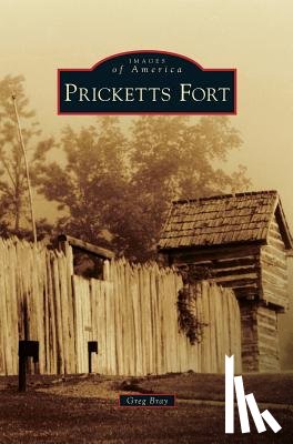 Bray, Greg - Pricketts Fort