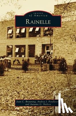 Browning, Joan C, Pendleton, Andrea J, Shelton, Autumn G - Rainelle